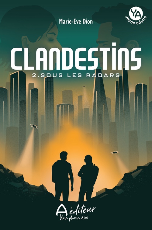 Couverture ebook de Sous les radars, de Dion Marie-Eve