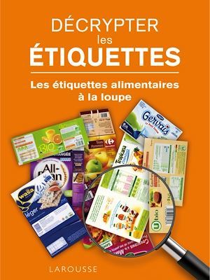 ebook cover of Décrypter les étiquettes, by Rachel Frély