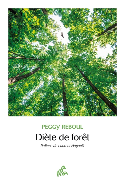 Couverture ebook de Diète de forêt, de Peggy Reboul