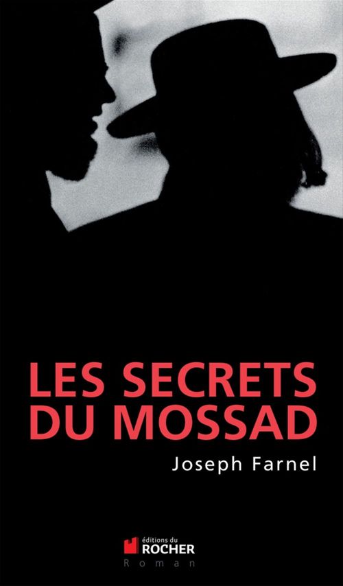 ebook cover of Les secrets du Mossad, by Joseph Farnel