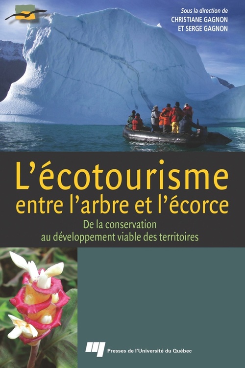 ebook cover of L'écotourisme, entre l´arbre et l´écorce, by Gagnon Serge