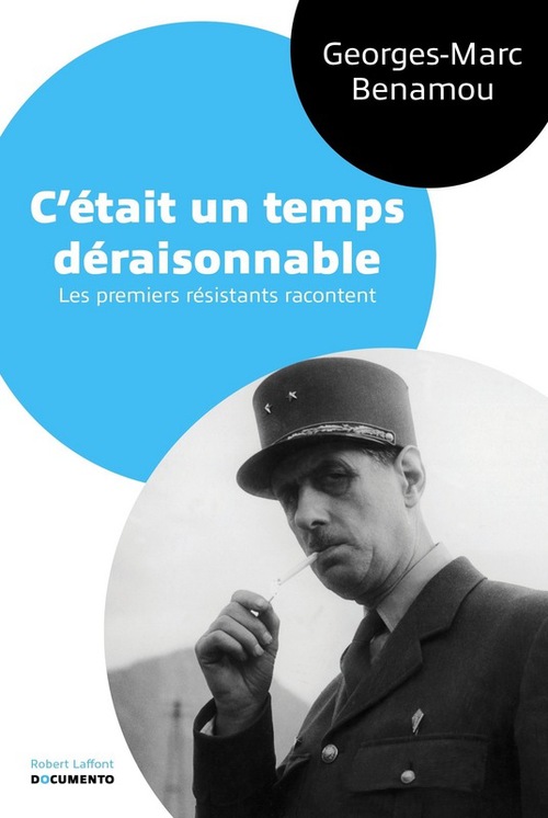 Couverture ebook de C'était un temps déraisonnable - Documento, de Georges-marc Benamou