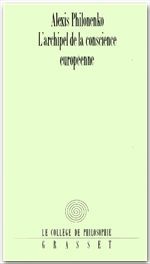 ebook cover of L'archipel de la conscience européenne, by Alexis Philonenko