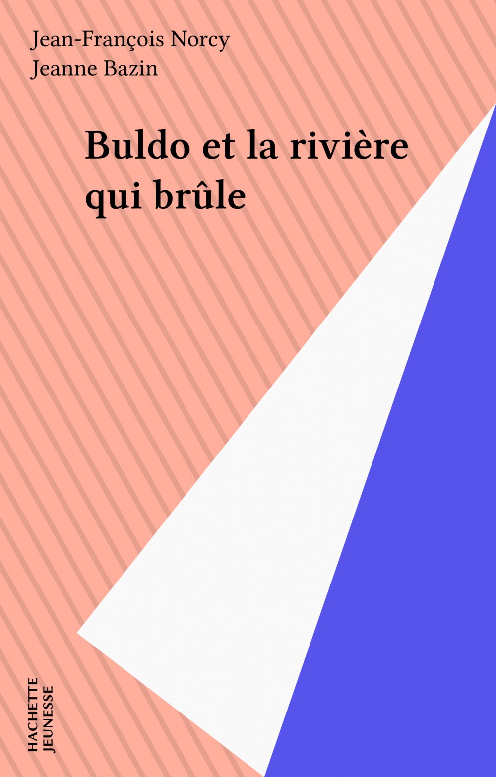 ebook cover of Buldo et la rivière qui brûle, by Norcy-J.F