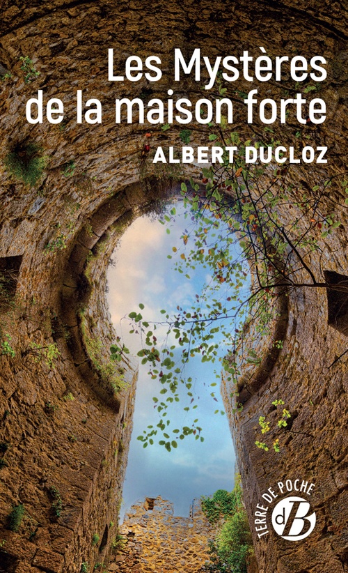 Couverture ebook de Les Mystères de la maison forte, de Albert Ducloz