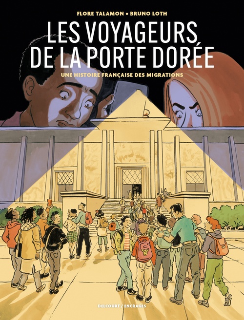ebook cover of Les Voyageurs de la Porte Dorée - Une histoire française des migrations, by Bruno LOTH