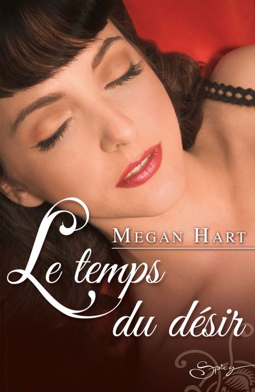 ebook cover of Le temps du désir, by Megan Hart