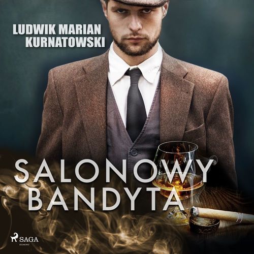 Couverture audiobook de Salonowy bandyta, de Ludwik Marian Kurnatowski