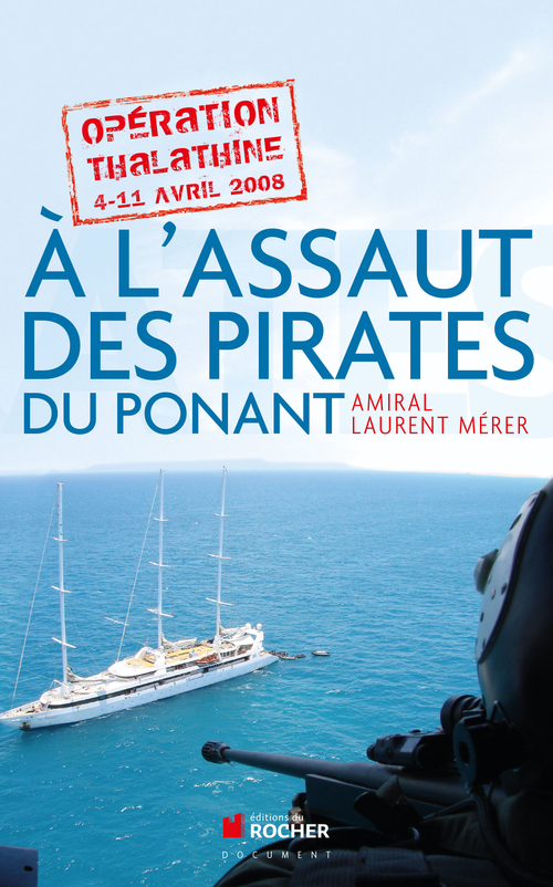 ebook cover of A l'assaut des pirates du Ponant, by Laurent Mérer