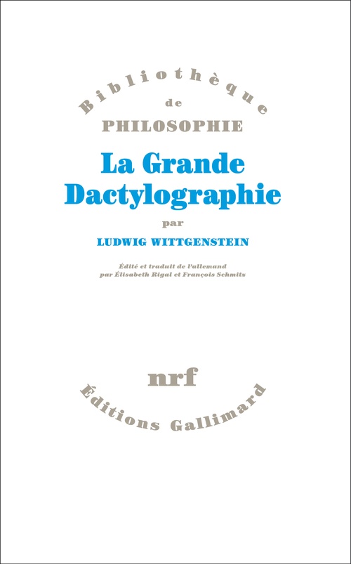 Couverture ebook de La Grande Dactylographie, de Ludwig Wittgenstein