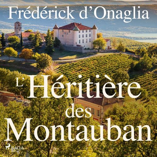 audiobook cover of L´Heritiere des Montauban, by Frédérick d' Onaglia