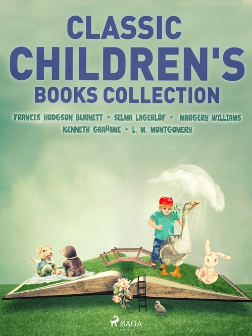 ebook cover of Classic Children's Books Collection, by Frances Hodgson Burnett, Kenneth Grahame, Margery Williams, Selma Lagerlof
