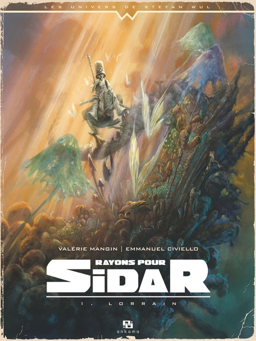 Couverture ebook de Rayons pour Sidar - Tome 1 - Lorrain, de Emmanuel Civiello, Valérie Mangin