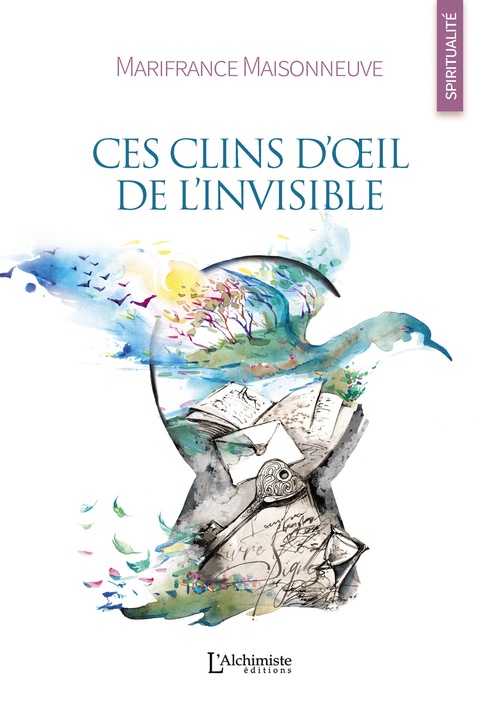 Couverture ebook de Ces clins d'oeil de l'invisible, de Marifrance Maisonneuve