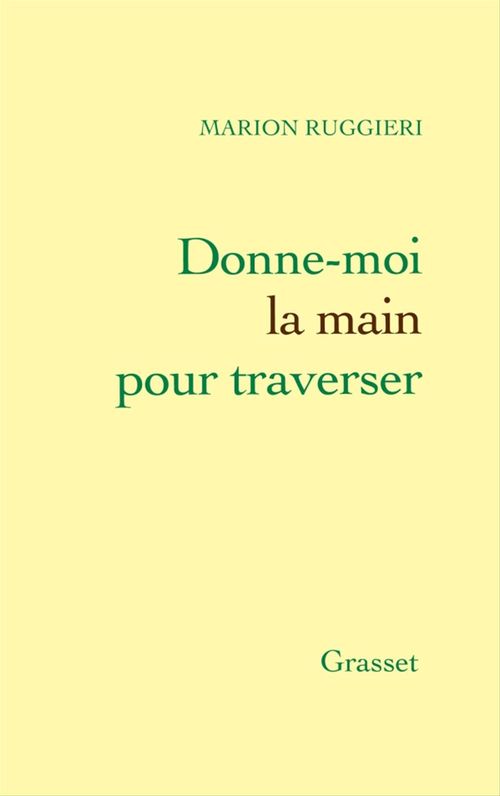 ebook cover of Donne-moi la main pour traverser, by Marion Ruggieri