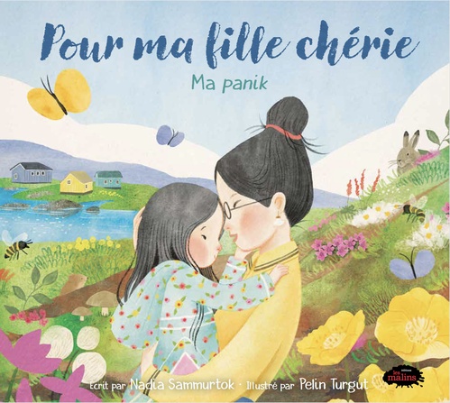ebook cover of Pour ma fille chérie, ma panik, by Nadia Sammurtok
