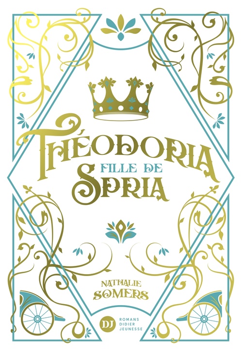 ebook cover of Théodoria, fille de Spria, by Nathalie Somers