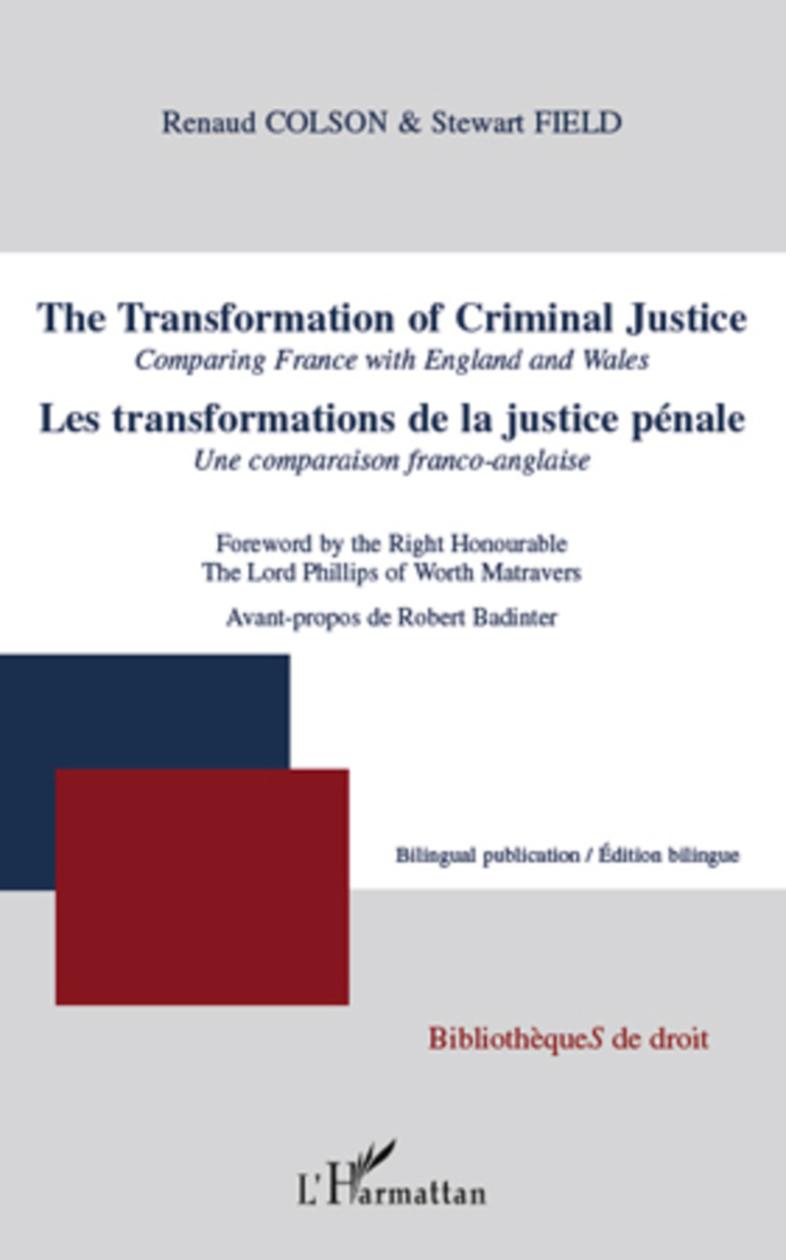 ebook cover of Les transformations de la justice pénale. Une comparaison franco-anglaise, by Renaud Colson, Stewart Field
