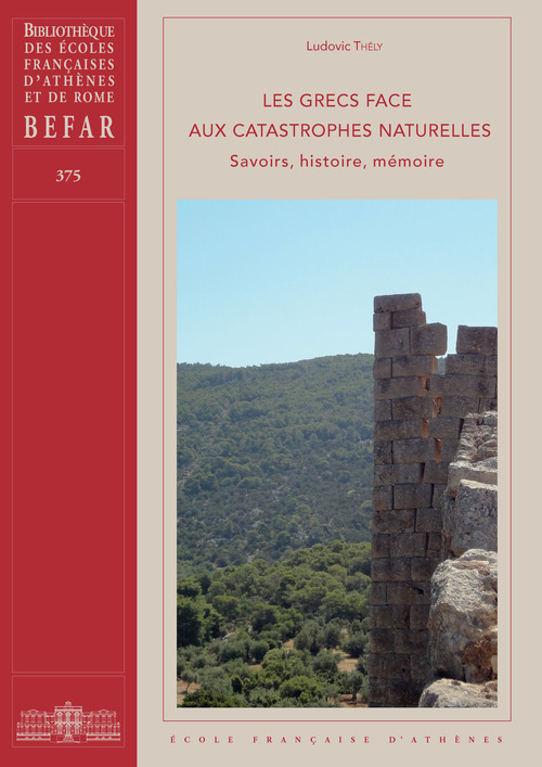 Couverture ebook de Les Grecs face aux catastrophes naturelles, de Ludovic Thely