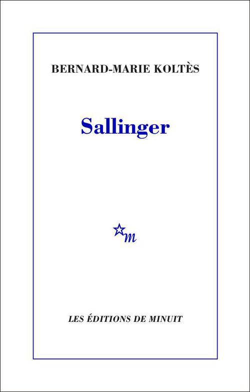 ebook cover of Sallinger, by Bernard-Marie Koltès