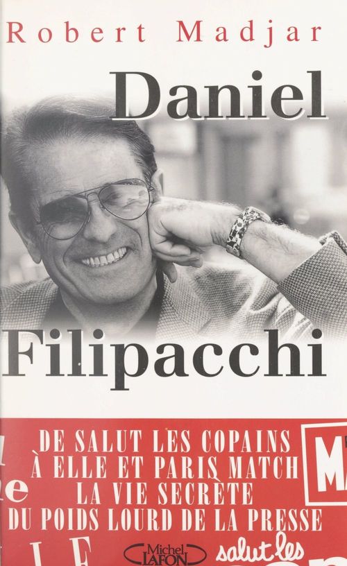Couverture ebook de Daniel Filipacchi, de Robert Madjar