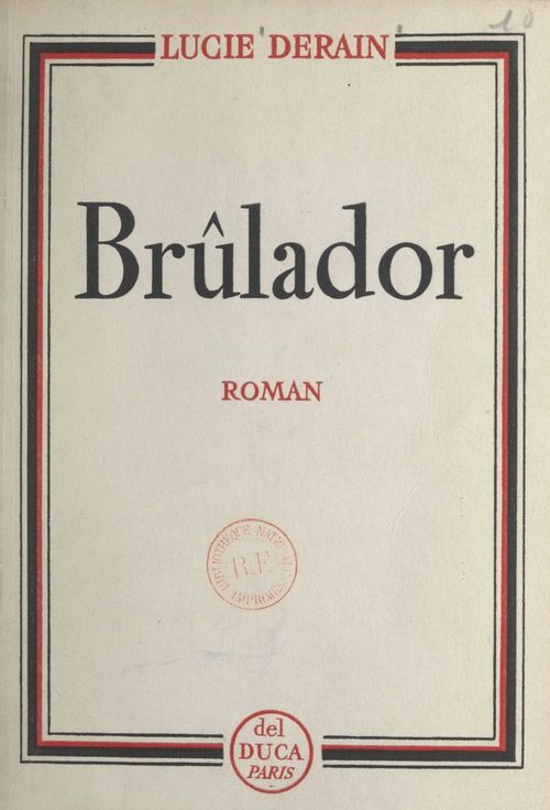 Couverture ebook de Brûlador, de Lucie Derain