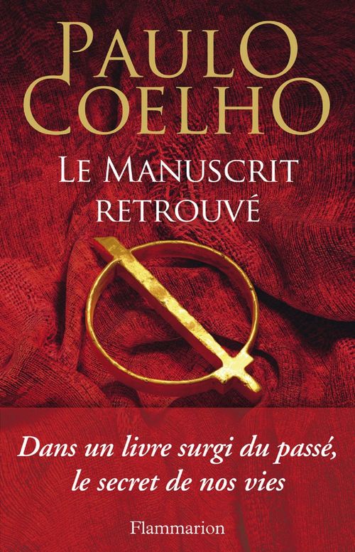 Couverture ebook de Le manuscrit retrouvé, de Paulo Coelho, Francoise Marchand Sauvagnargues