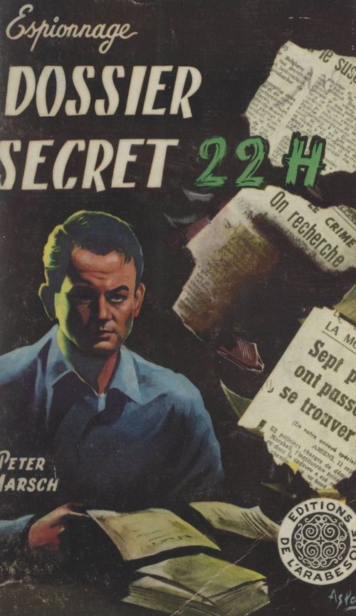 Couverture ebook de Dossier secret 22 H, de Peter Marsch