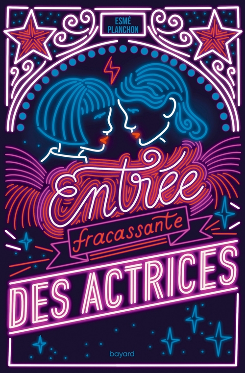 ebook cover of Entrée fracassante des actrices, by Esmé Planchon, Manon Bucciarelli