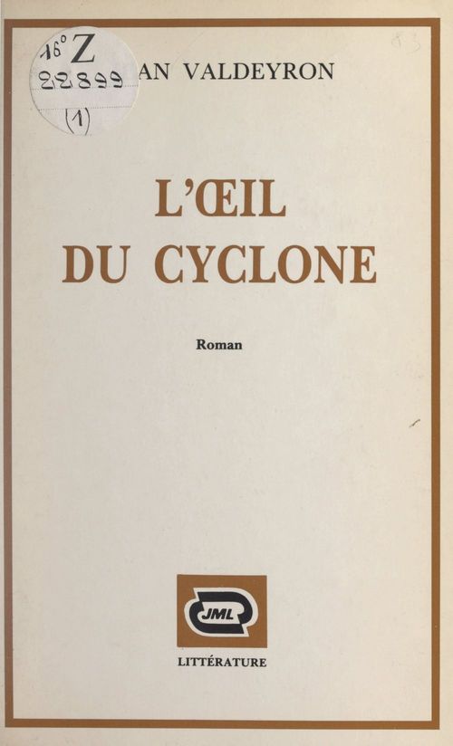 Couverture ebook de L'oeil du cyclone, de Jean Valdeyron