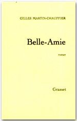 ebook cover of Belle-Amie, by Gilles Martin-Chauffier