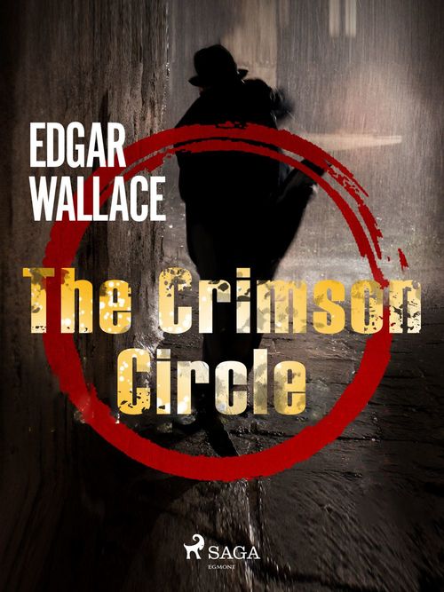 Couverture ebook de The Crimson Circle , de Edgar Wallace