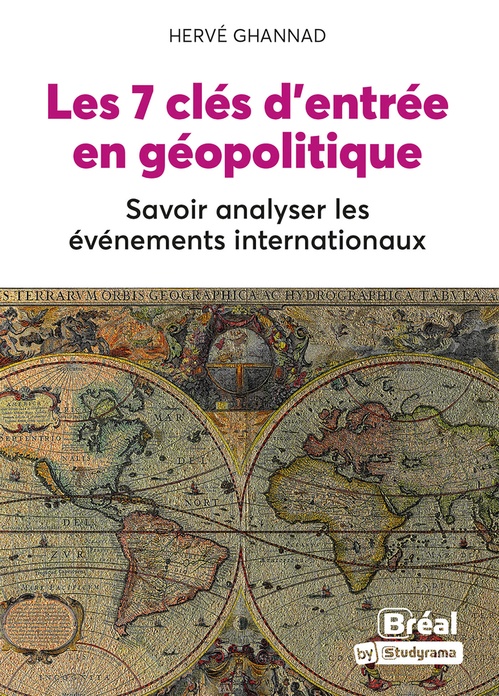 Couverture ebook de Les 7 clés d'entrée en géopolitique, de Hervé Ghannad