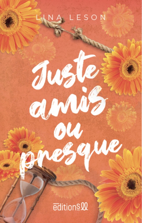 Couverture ebook de Juste amis... ou presque, de Lina Leson