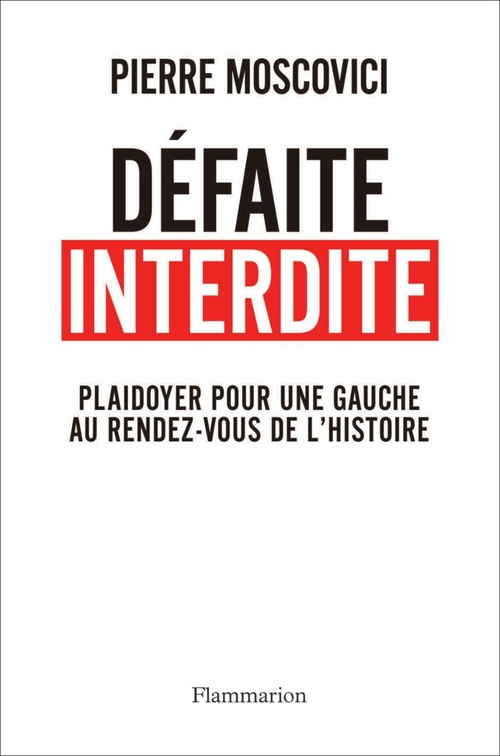Couverture ebook de Défaite interdite, de Pierre Moscovici