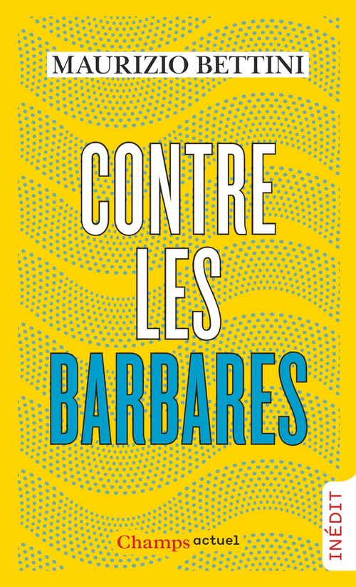 Couverture ebook de Contre les barbares, de Maurizio Bettini