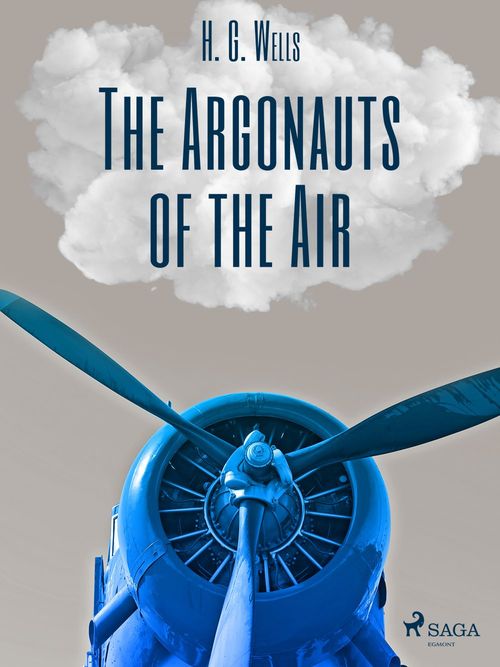 Couverture ebook de The Argonauts of the Air, de H. G. Wells