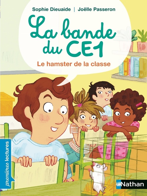 ebook cover of La bande du CE1 - Le hamster de la classe, by Sophie Dieuaide, Joëlle Passeron
