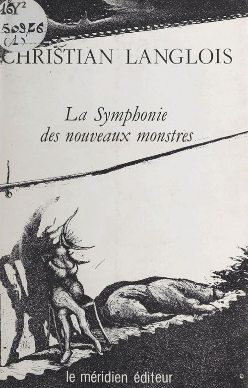 ebook cover of La symphonie des nouveaux monstres, by Christian Langlois