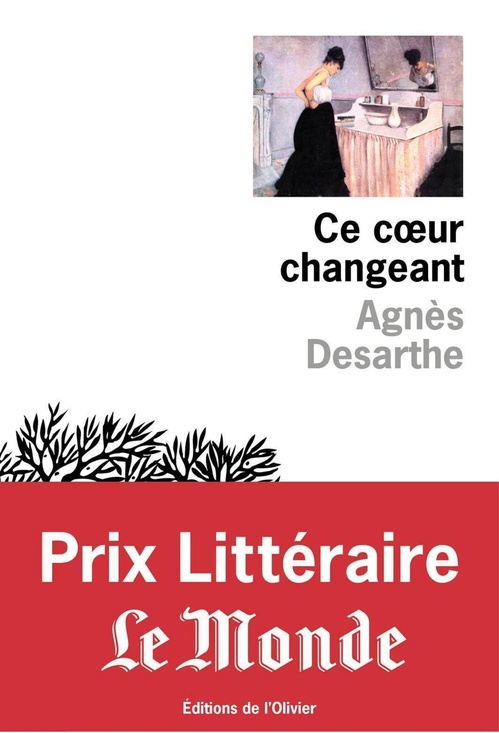 ebook cover of Ce coeur changeant - Prix littéraire Le Monde 2015, by Agnès Desarthe