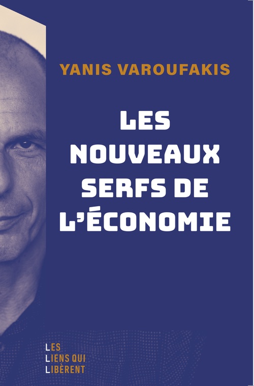 Couverture ebook de Les nouveaux serfs de l'économie, de Yanis Varoufakis