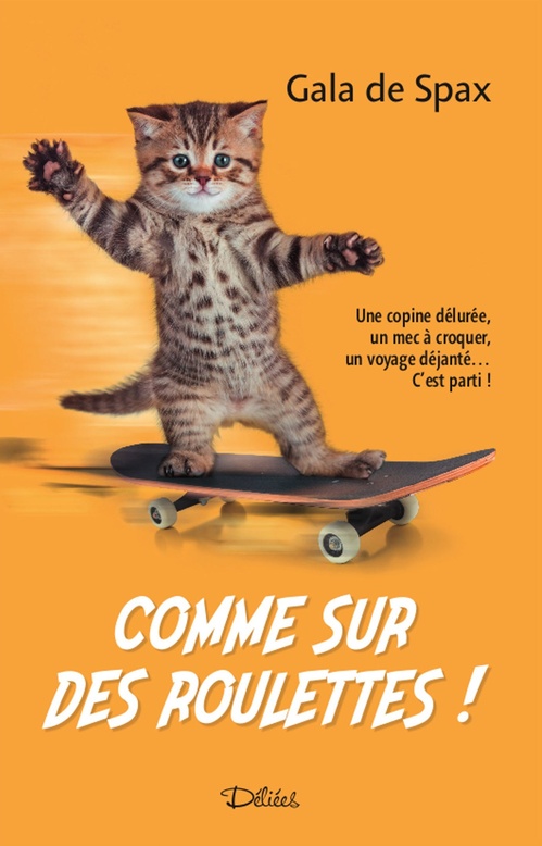 Couverture ebook de Comme sur des roulettes !, de Gala De Spax