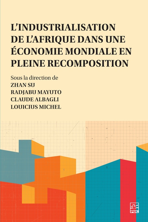 ebook cover of L'industrialisation de l´Afrique dans une économie mondiale en pleine recomposition, by
