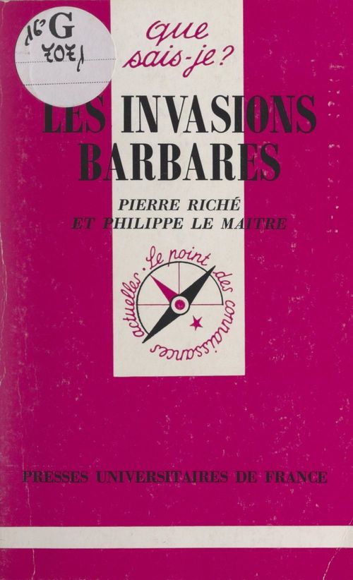 ebook cover of Les invasions barbares, by Philippe Lemaitre, Pierre Riché