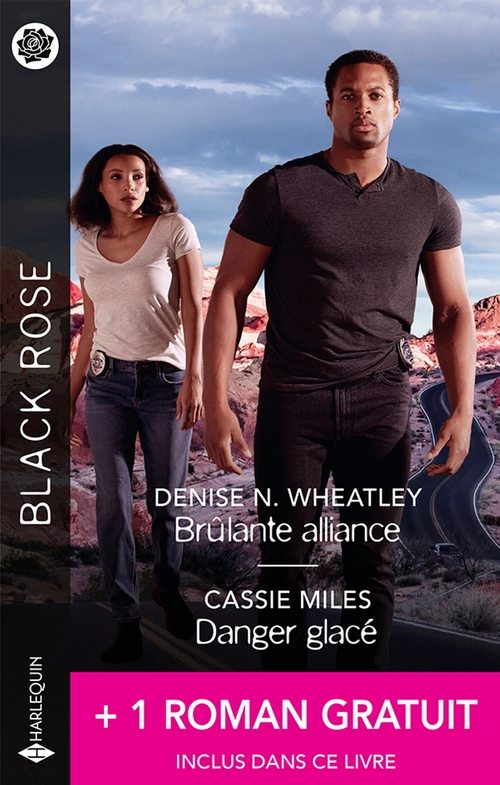Couverture ebook de Brûlante alliance - Danger glacé + 1 titre gratuit, de Cassie Miles, Robin Perini, Denise N. Wheatley