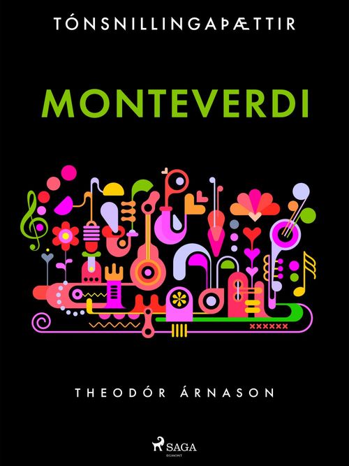 Couverture ebook de Tónsnillingaþættir: Monteverdi, de Theodor Arnason
