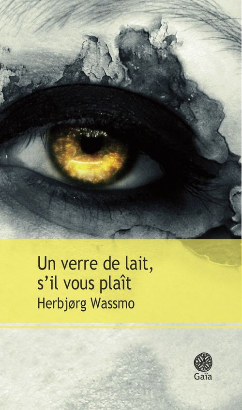 Couverture ebook de Un verre de lait, s'il vous plaît, de Herbjørg Wassmo