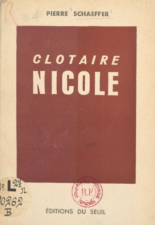 Couverture ebook de Clotaire Nicole, de Pierre Schaeffer