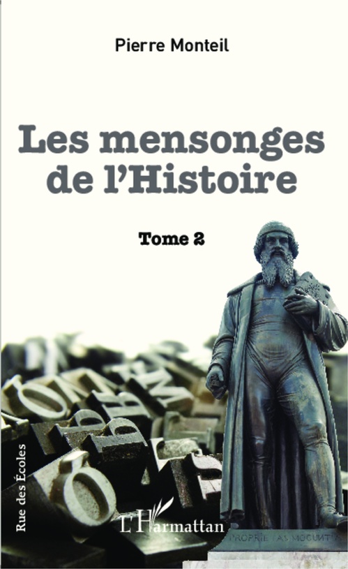 Couverture ebook de Mensonges de l'Histoire, de Pierre Monteil