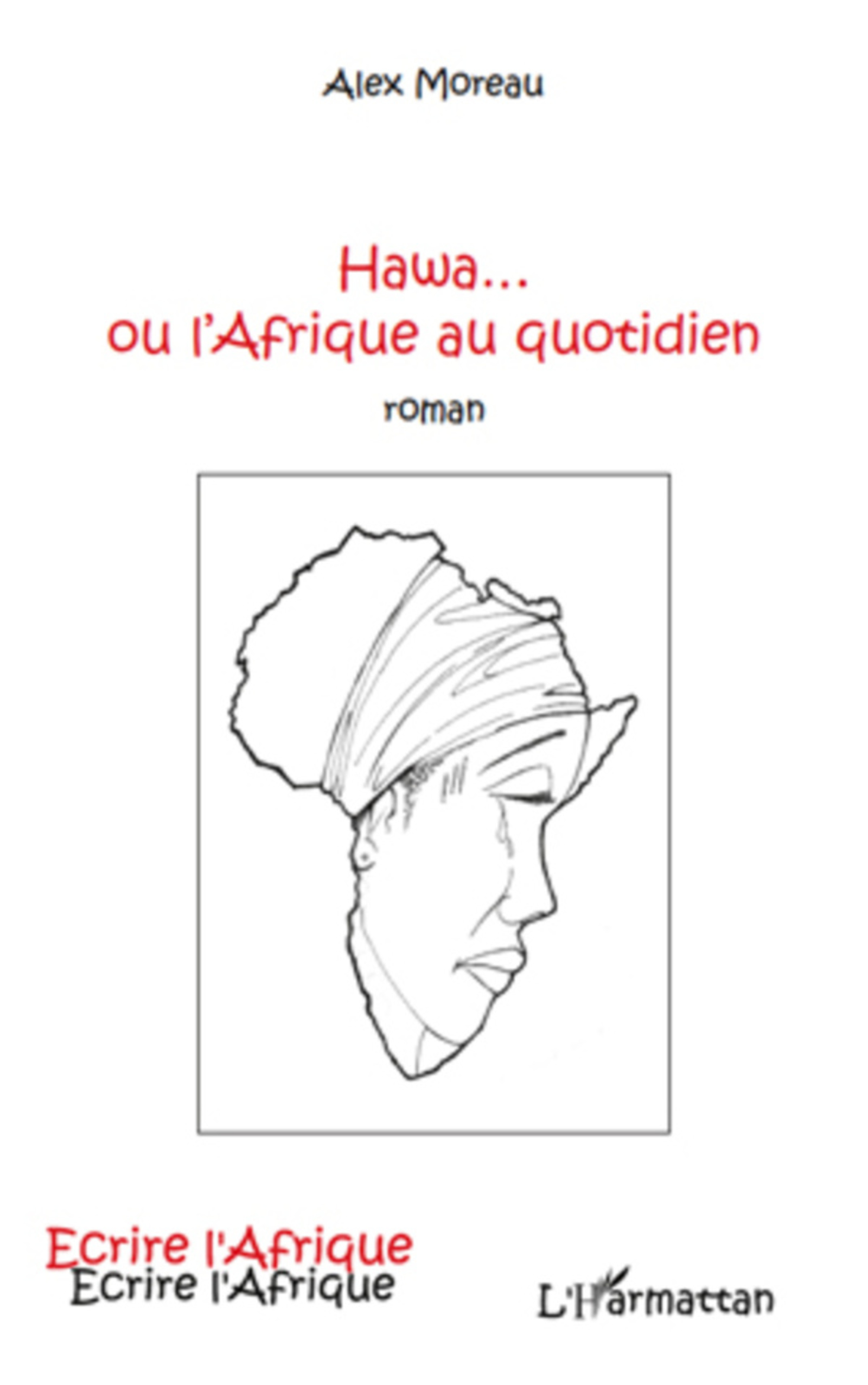 Couverture ebook de Hawa...ou l'Afrique au quotidien, de Alex Moreau
